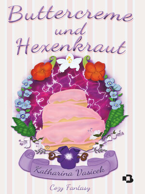 cover image of Buttercreme und Hexenkraut